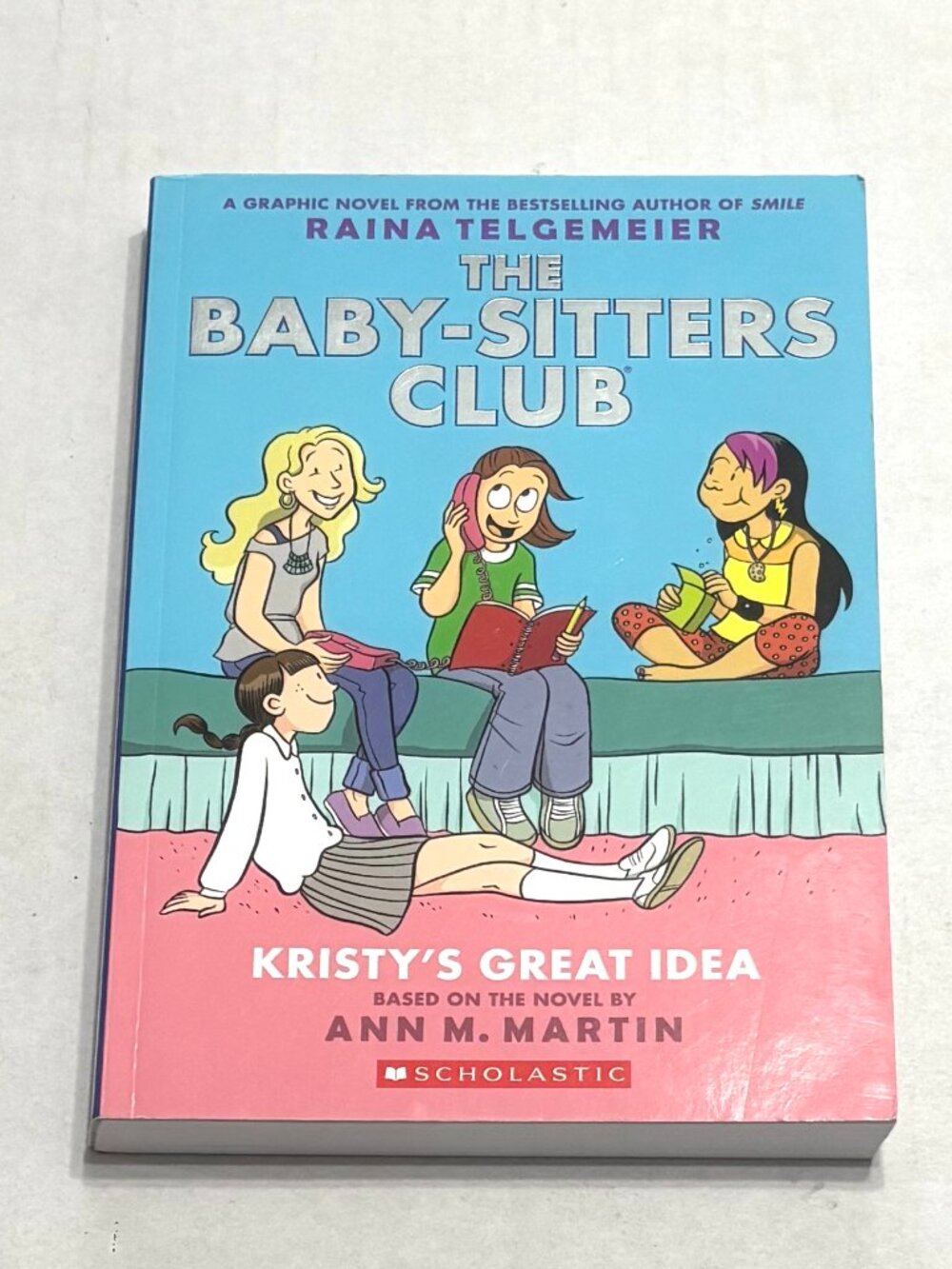 The Baby-Sitters Club Graphic Novel - Kristy's Great Idea